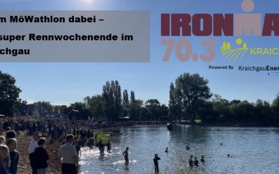 Ironman70.3 Kraichgau – fast ein Heimrennen für das Team MöWathlon