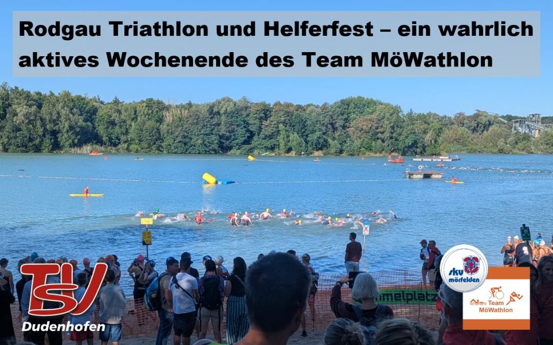 Rodgau Triathlon und Helferfest – ein wahrlich aktives Wochenende des Team MöWathlon