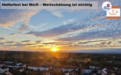Helferfest bei Mörfi – Wertschätzung ist wichtig